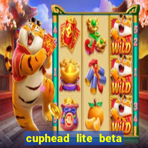 cuphead lite beta 9.1 download todas as ilhas